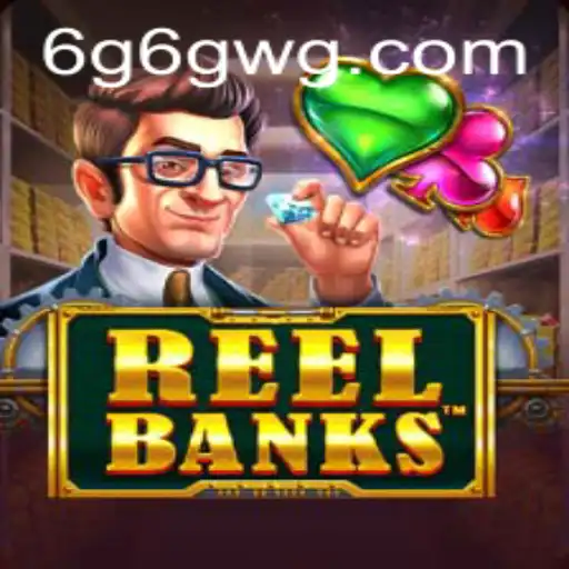ReelBanks: Uma Imersão Completa no Novo Fenômeno dos Jogos